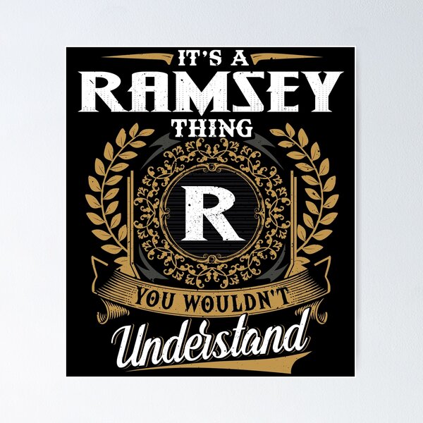 Item preview, It Is A Ramsey Thing You Wouldnt Understand  designed and sold by Huck-me.