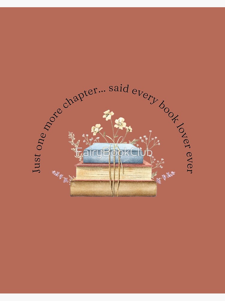 Thumbnail 2 of 2, Art Board Print, Teelie Turner's Author~Just One More Chapter (Rust)™ designed and sold by FairyBookClub.