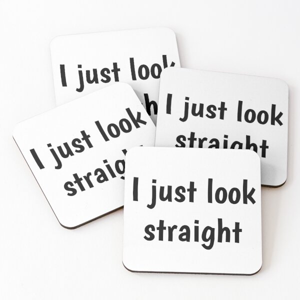 Item preview, Look Straight designed and sold by MyGayHeart.