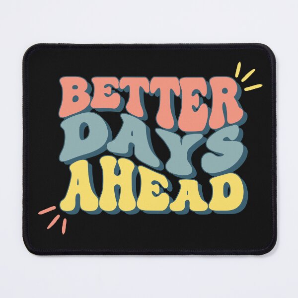 Item preview, Better Days Ahead Vintage designed and sold by FreshSqueezedCo.