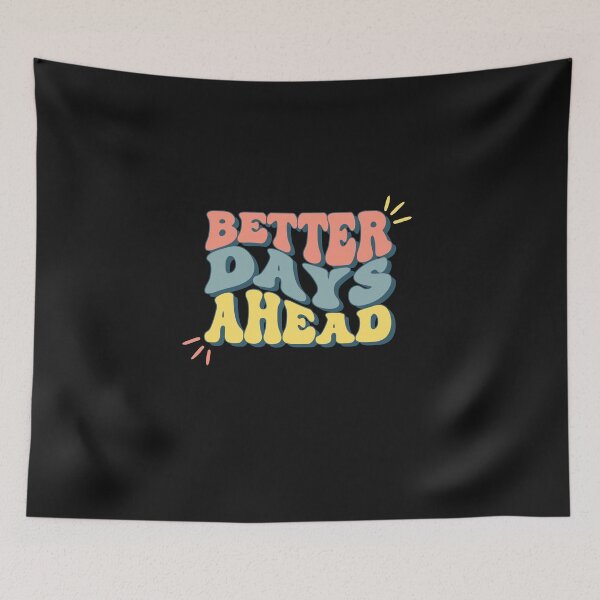 Item preview, Better Days Ahead Vintage designed and sold by FreshSqueezedCo.