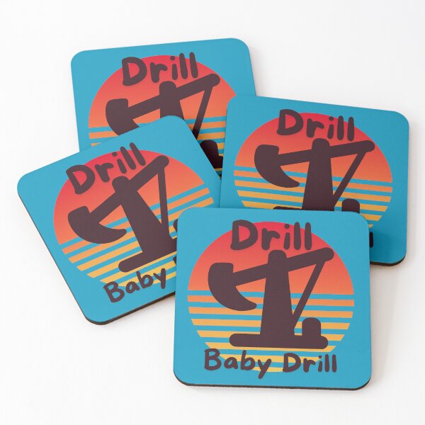Item preview, Drill Baby Drill designed and sold by Oh-Marsha.