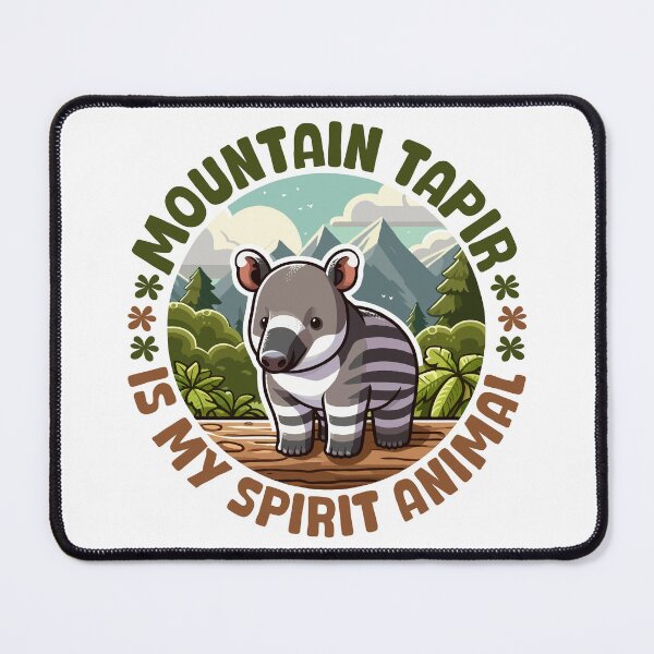 Item preview, Mountain Tapir Is My Spirit Animal designed and sold by Stick-Artistry.