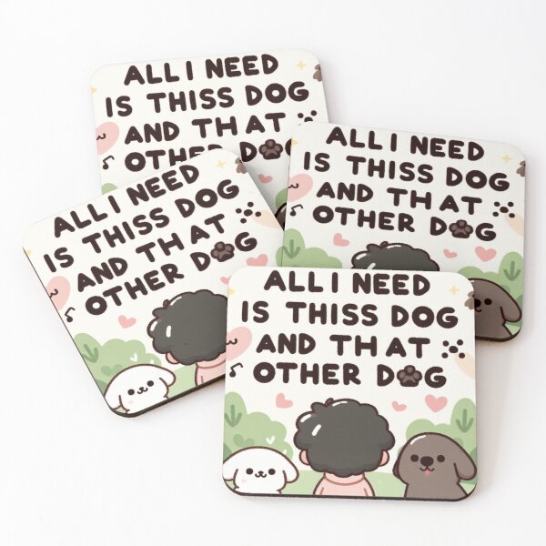 Item preview, all i need is this dog and that other dog  designed and sold by Dokak Shop.