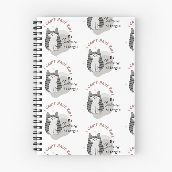 Item preview, I Can't Have Kids, My Cats are Allergic designed and sold by blancheart1.