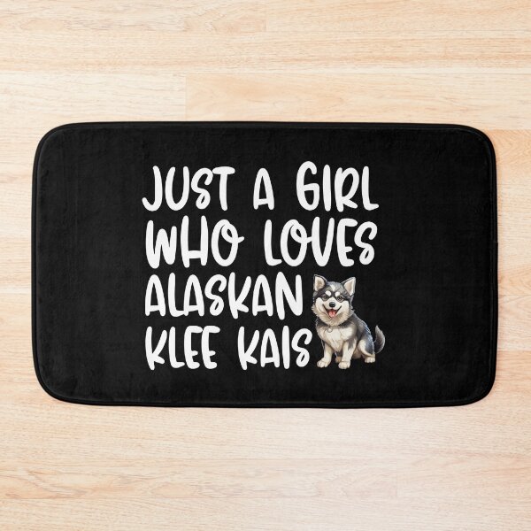 Item preview, Just A Girl Who Loves Alaskan Klee Kais designed and sold by TheAnimalZ00.