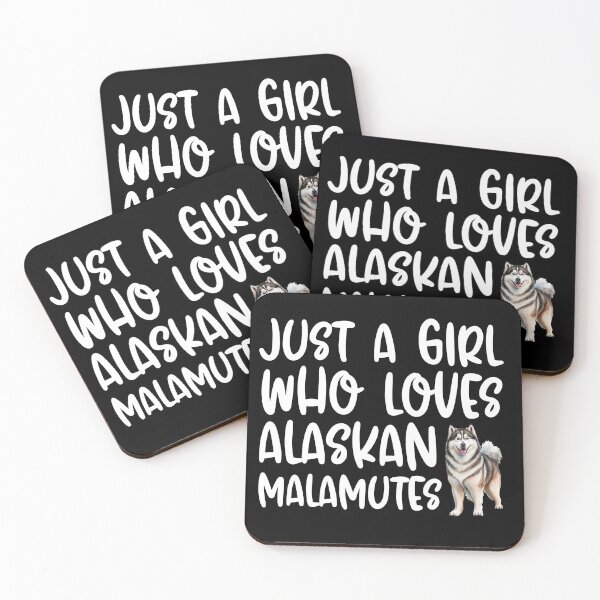 Item preview, Just A Girl Who Loves Alaskan Malamutes designed and sold by TheAnimalZ00.