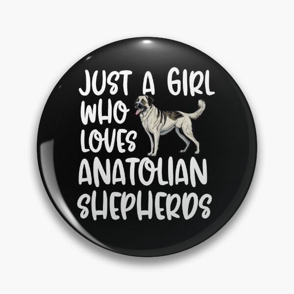 Item preview, Just A Girl Who Loves Anatolian Shepherds designed and sold by TheAnimalZ00.