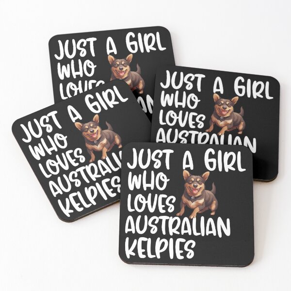 Item preview, Just A Girl Who Loves Australian Kelpies designed and sold by TheAnimalZ00.