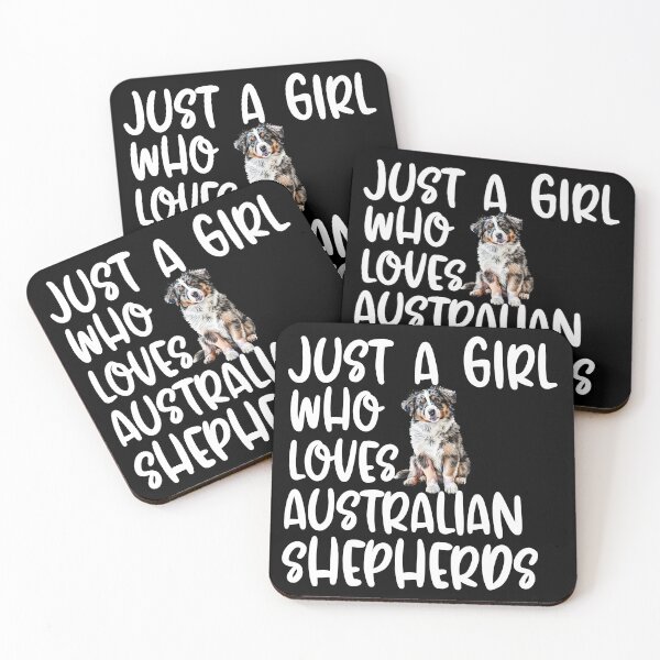 Item preview, Just A Girl Who Loves Australian Shepherds designed and sold by TheAnimalZ00.