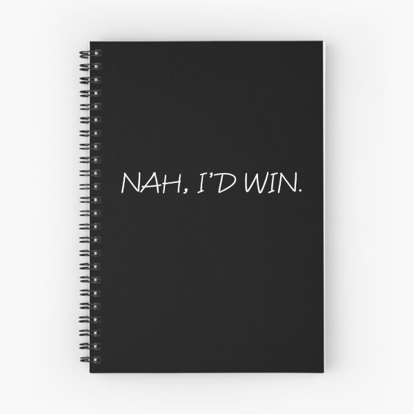 Item preview, Nah I'd Win designed and sold by bloodberi.