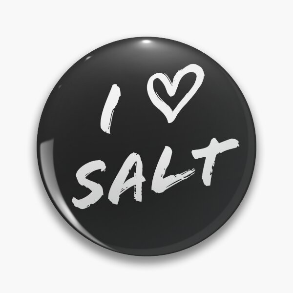 Item preview, I (Heart) Salt (white text) designed and sold by sarahwlongcovid.