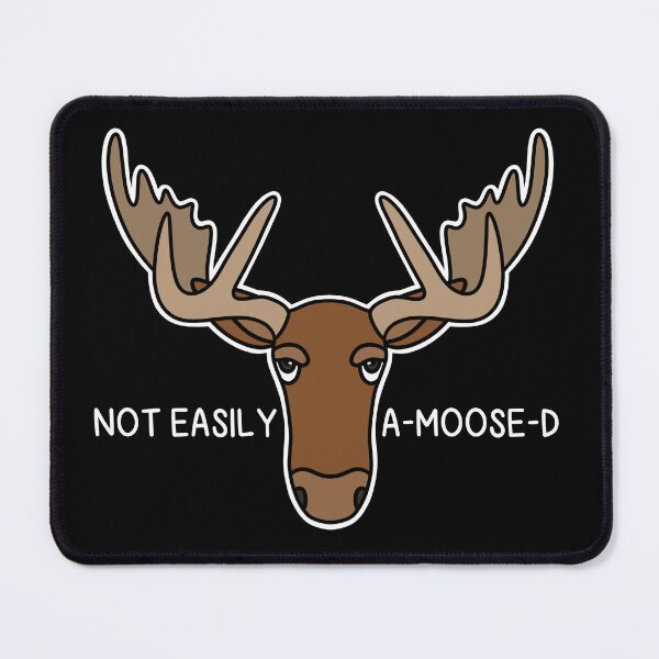 Item preview, (Version for DARK COLORED Items) NOT EASILY A-MOOSE-D designed and sold by chicorycreative.