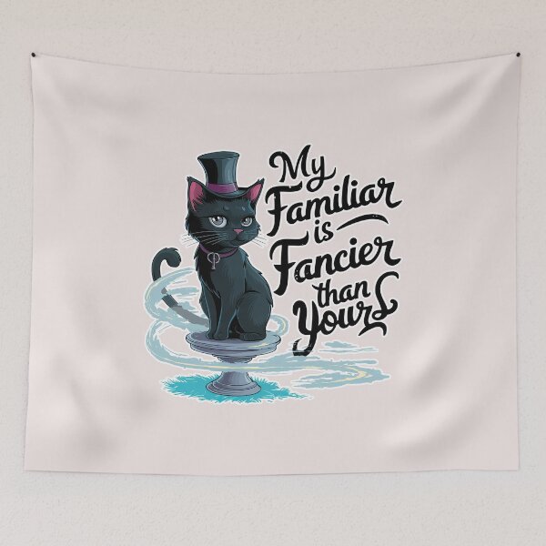 Item preview, ''My Familiar is Fancier Than Yours'' Cute Cat Funny Design T-Shirt designed and sold by Witty Shirts.