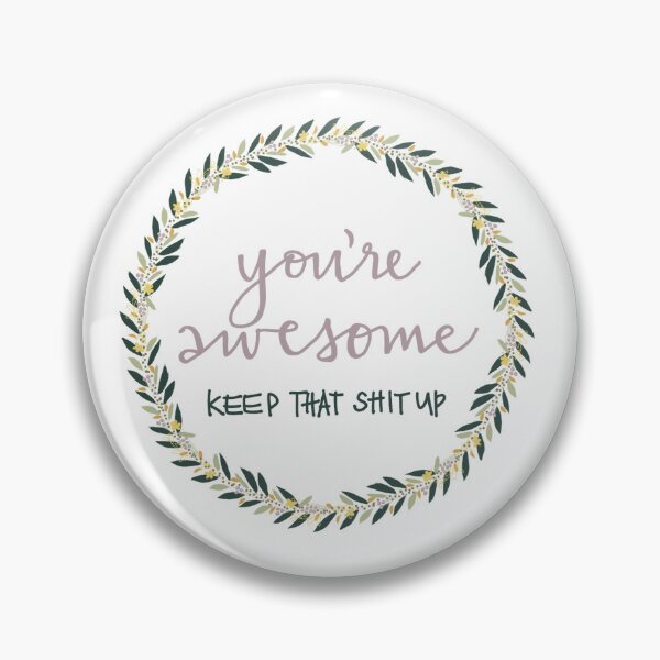 Item preview, You’re Awesome designed and sold by andreagill.