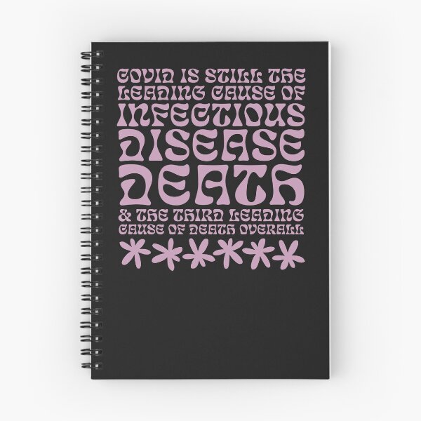 Item preview, COVID is still the leading cause of infectious disease death & the third leading cause of death overall designed and sold by sarahwlongcovid.