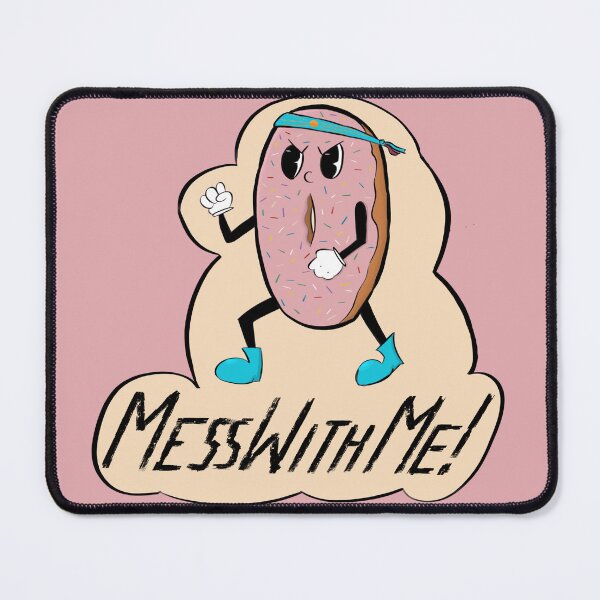Item preview, Donut Mess With Me! designed and sold by WintersNikNaks.