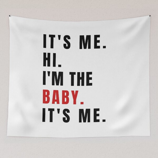 Item preview, It's Me. Hi. I'm the Baby. It's Me., Swiftie Gift designed and sold by throuplescorner.