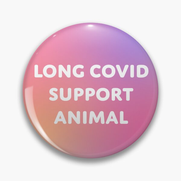 Item preview, Long COVID Support Animal (multi sunset gradient background) designed and sold by sarahwlongcovid.