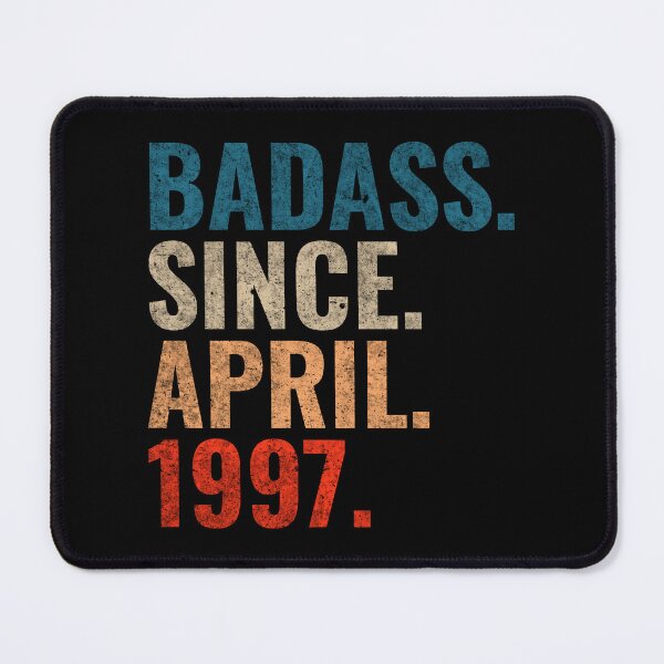 Item preview, Badass since April 1997 Vintage 1997 April birthday gift designed and sold by Teelogic.