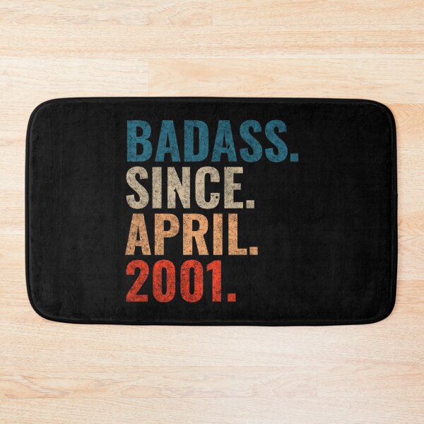 Item preview, Badass since April 2001 Vintage 2001 April birthday gift designed and sold by Teelogic.