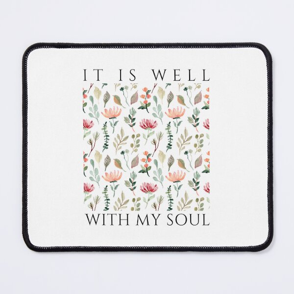 Item preview, It Is Well With My Soul Floral Pattern Christian Phrase designed and sold by ThePinkProject.