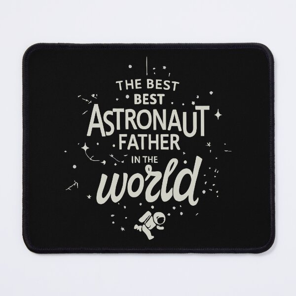 Item preview, The Best Astronaut Father in the World designed and sold by Designowner.