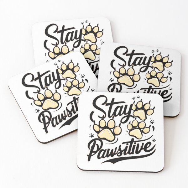 Item preview, Stay Pawsitive  designed and sold by BlissfulBlossom.