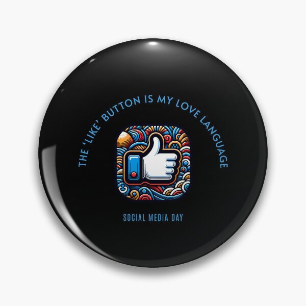 Item preview, The like button is my love language - Social Media Day designed and sold by Pflugart.