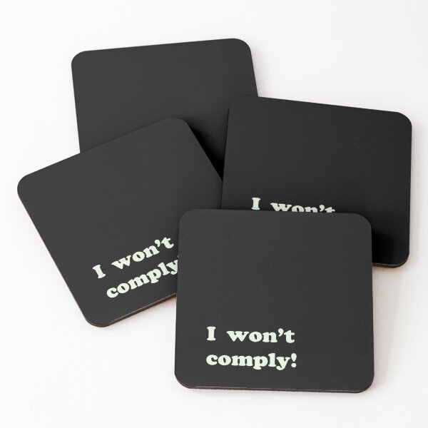 Item preview, I won't comply! designed and sold by Studio LeDauphin.
