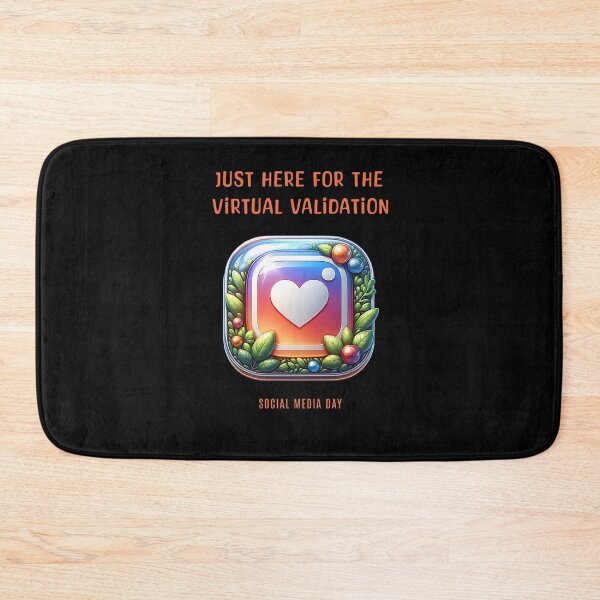Item preview, Just here for the virtual validation - Social Media Day designed and sold by Pflugart.