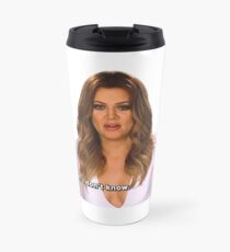 Khloe Kardashian Travel Mug