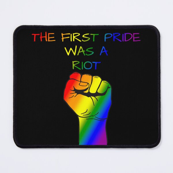 Item preview, The First Pride Was A Riot, Rainbow Pride Flag Colors, LGBTQ+ Pride Design  designed and sold by Travelslightly.