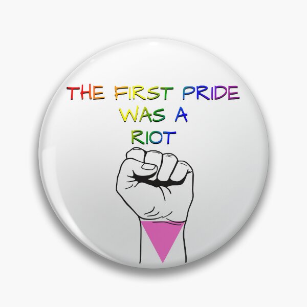 Item preview, The First Pride Was A Riot, LGBTQ Pride Flag Colors, Pink Triangle Pride Design  designed and sold by Travelslightly.