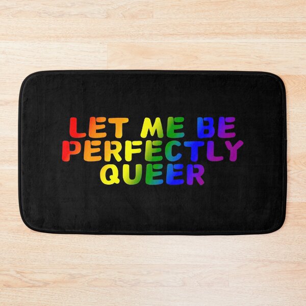 Item preview, Let Me Be Perfectly Queer, LGBTQ Rainbow Pride Design  designed and sold by Travelslightly.