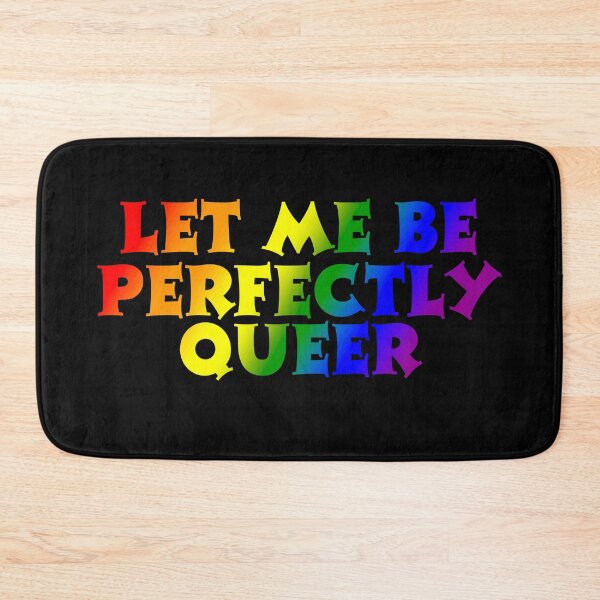 Item preview, Let Me Be Perfectly Queer, LGBTQ Rainbow Pride Design  designed and sold by Travelslightly.