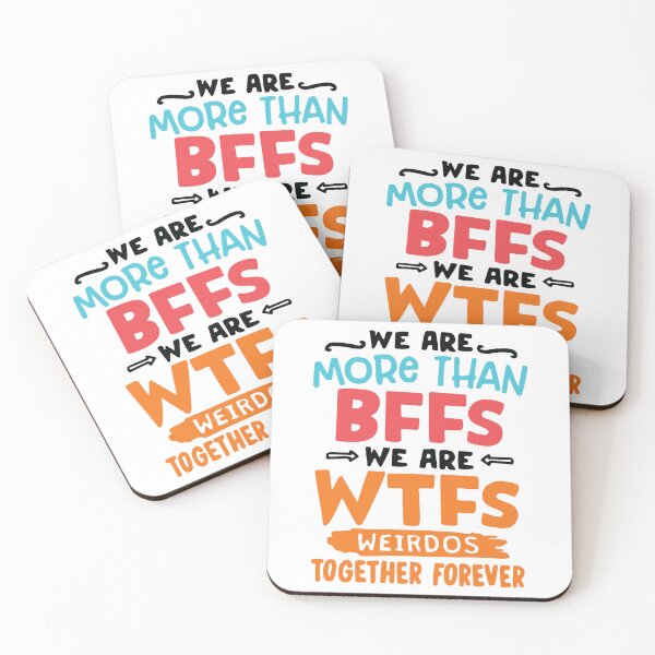 Item preview, We are more than bffs, we are wtfs weirdos together forever designed and sold by People Tee.