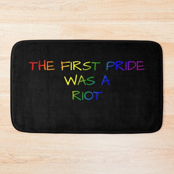Item preview, The First Pride Was A Riot, Rainbow Pride Flag Colors, LGBTQ+ Pride Design  designed and sold by Travelslightly.