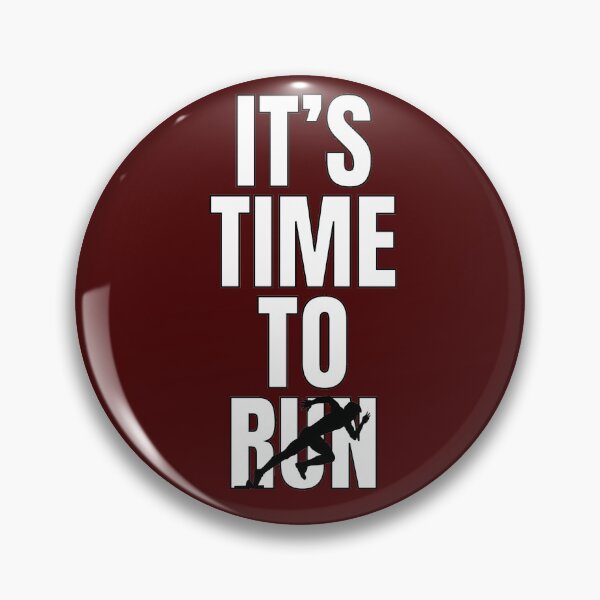 Item preview, It's time to run designed and sold by Megan-creates.