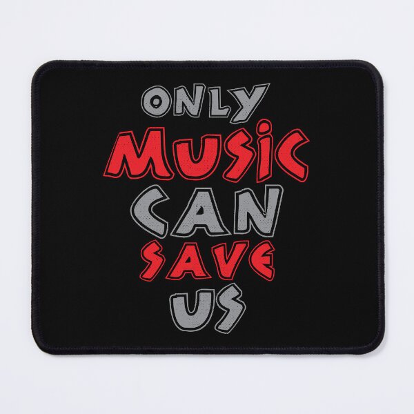 Item preview, Only Music Can Save Us! designed and sold by Pixanek.