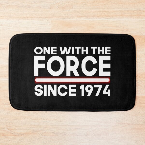Item preview, One with force since 1974 designed and sold by giftfromheart.