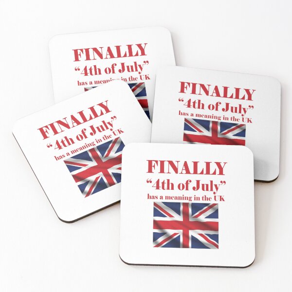 Item preview, Finally Fourth Of July Has A Meaning In The UK designed and sold by taiche.