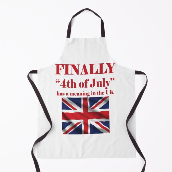 Item preview, Finally Fourth Of July Has A Meaning In The UK designed and sold by taiche.