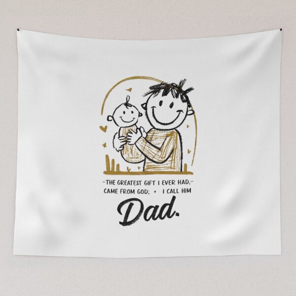 Item preview, Funny Present for dad "THE GREATEST GIFT I EVER HAD CAME FROM GOD , I CALL HIM DAD " designed and sold by MABROTH.