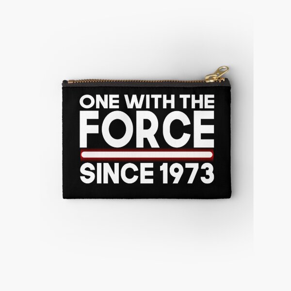 Item preview, One with force since 1973 designed and sold by giftfromheart.