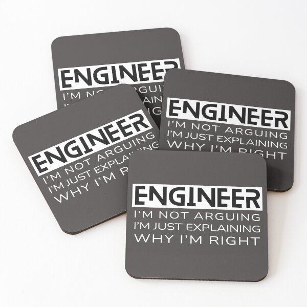 Item preview, Engineer I'm not arguing I'm just explaining why I'm right designed and sold by TonsPOD.