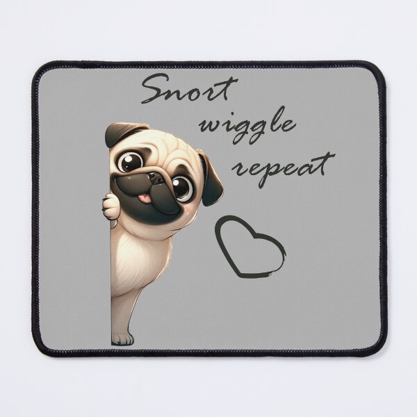 Item preview, Snort wiggle repeat - Pug designed and sold by ART-HOME-PAWS.