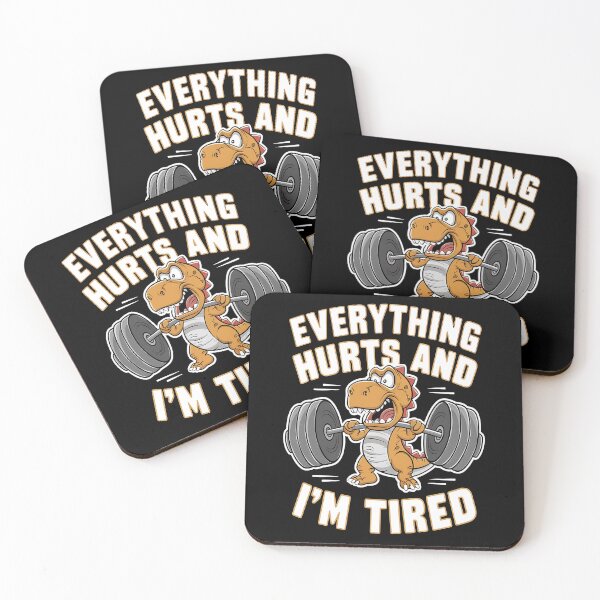 Item preview, Everything hurts and i'm tired designed and sold by JansenGS.