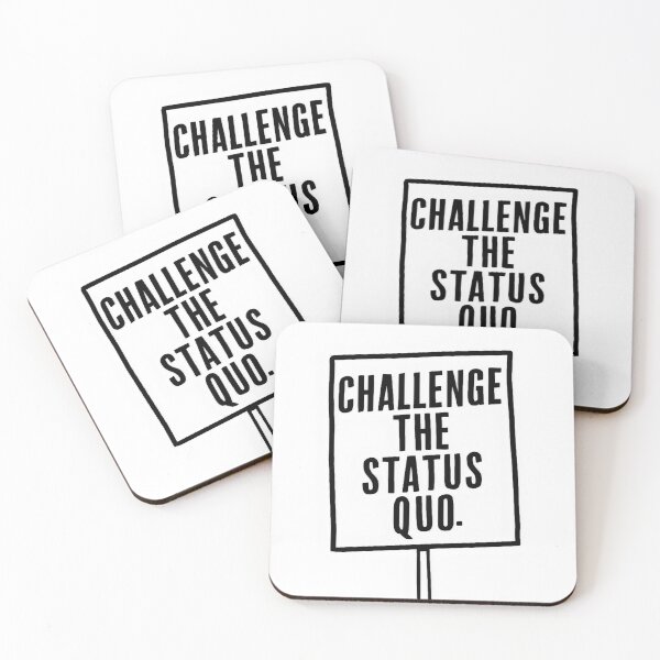 Item preview, "Challenge the Status Quo: Dare to Make a Difference" - Protest Activism designed and sold by stickercuffs.