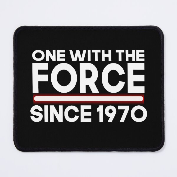 Item preview, One with force since 1970 designed and sold by giftfromheart.